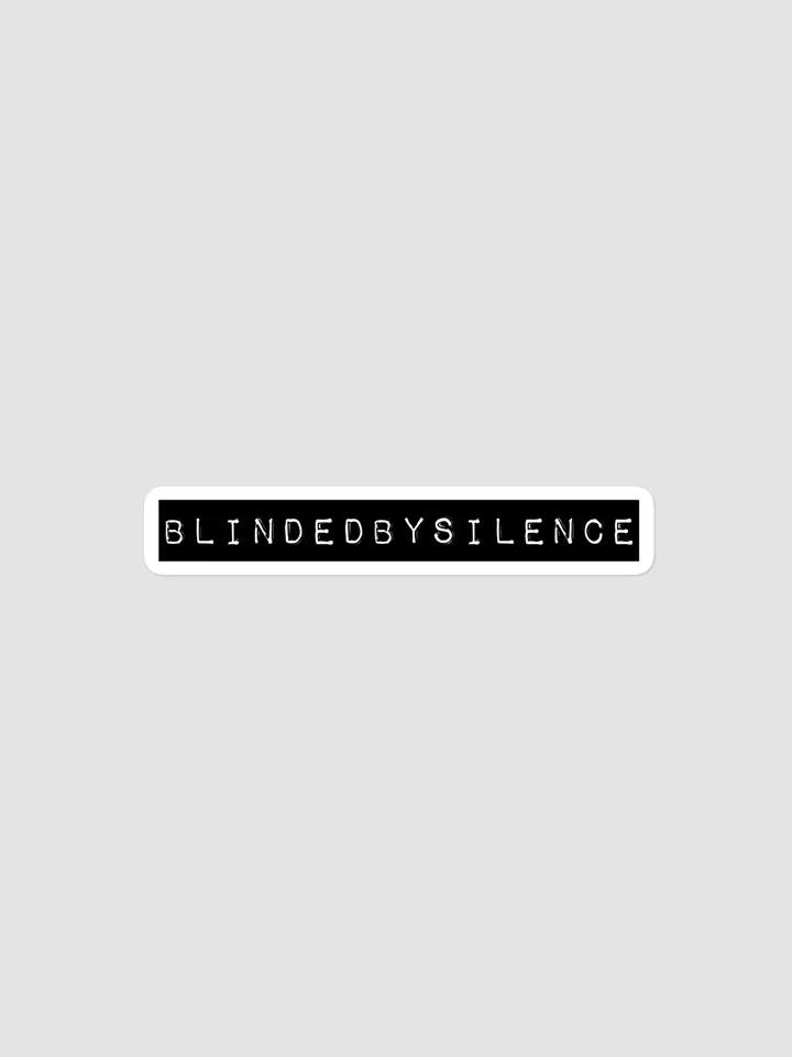 BlindedBySilence Sticker product image (1)