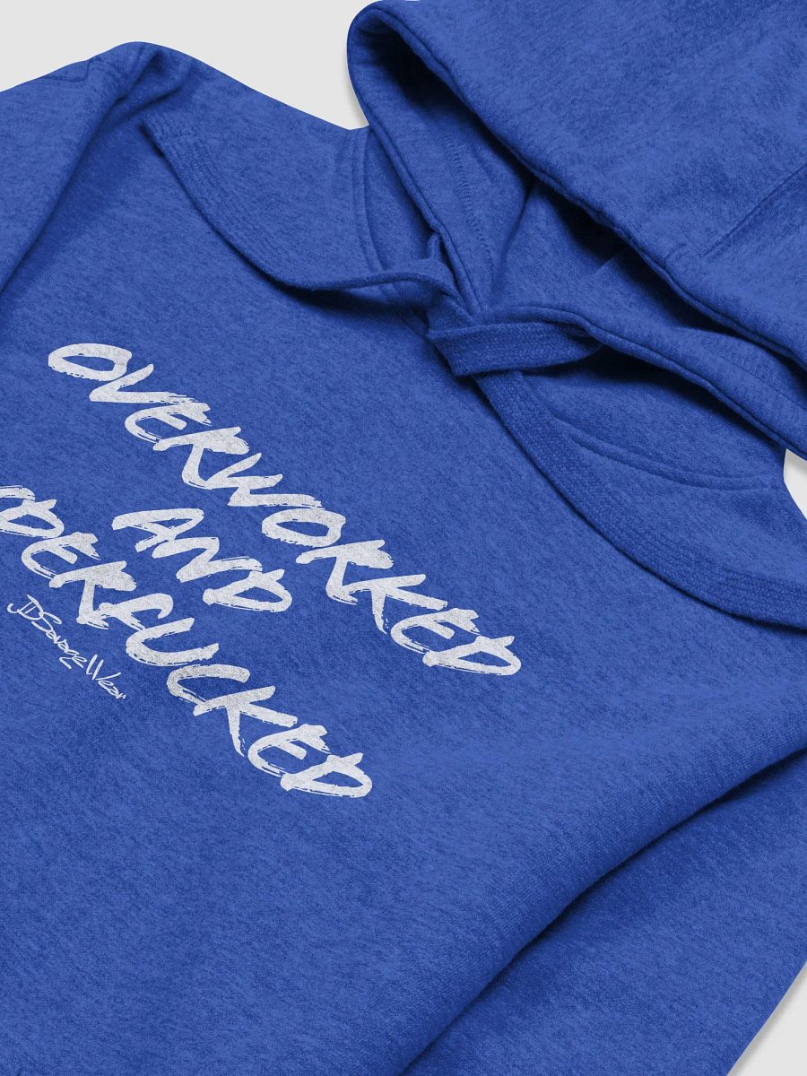 Overworked and UnderFucked Premium Hoodie product image (3)