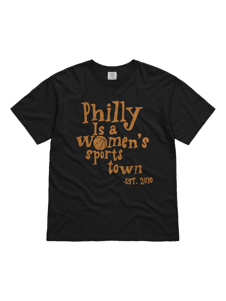 Philly is a Women's sports town -EAST. 2030 Shirt product image (1)