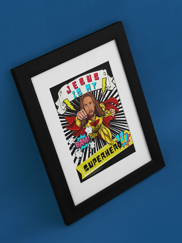 JESUS IS MY SUPERHERO- FUNNY CHRISTIAN COMIC Art Print product image (1)