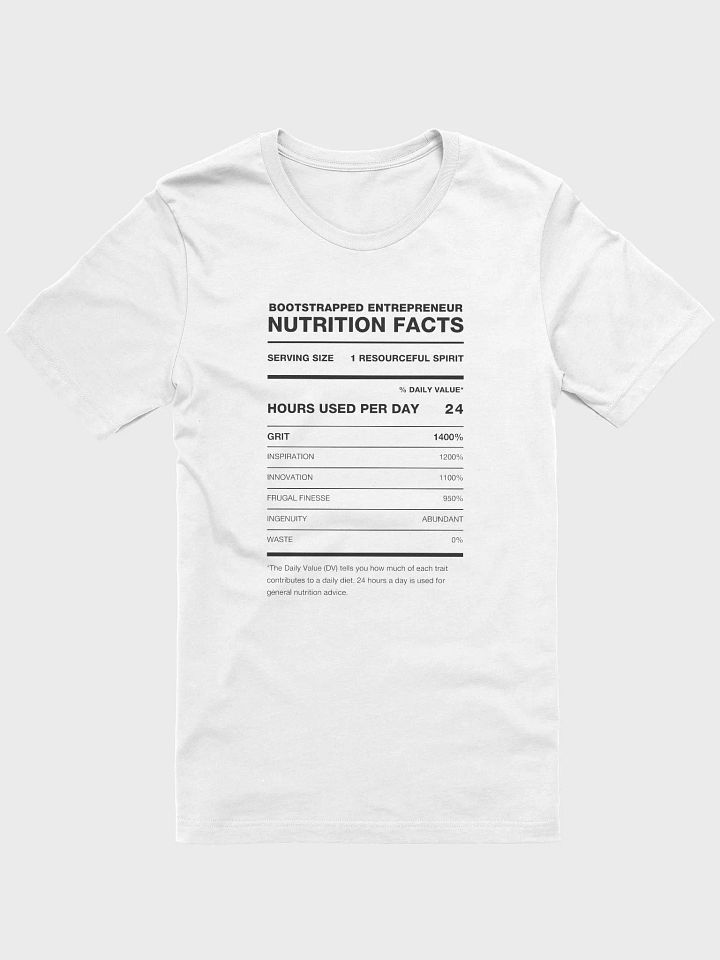 BOOTSTRAPPED ENTREPRENEUR Nutrition Facts Supersoft Tee product image (2)
