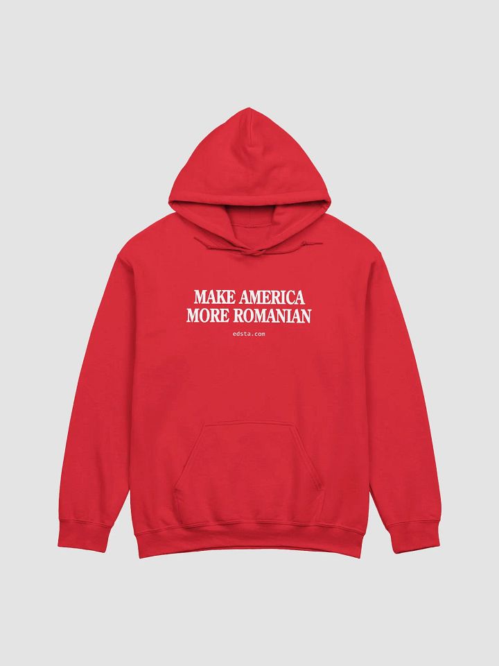 Make America More Romanian Hoodie product image (1)