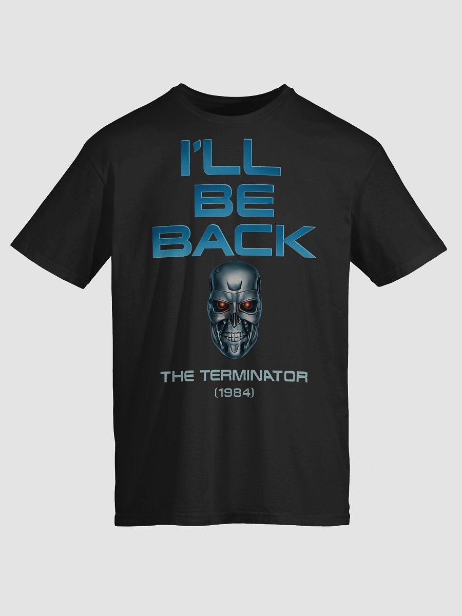 I'll Be Back T-Shirt product image (3)
