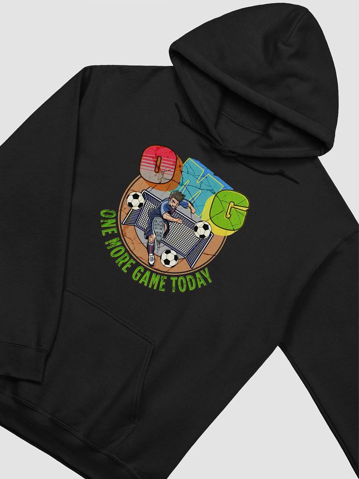 OMG One More Game Today Soccer Sensation Hoodie product image (2)