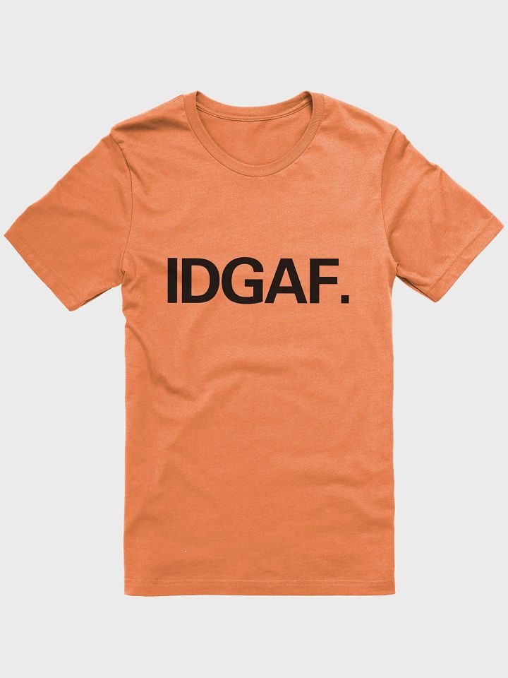 IDGAF Tee product image (1)