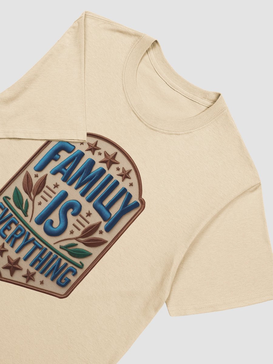 Family Is Everything Decorative Badge T-Shirt product image (3)