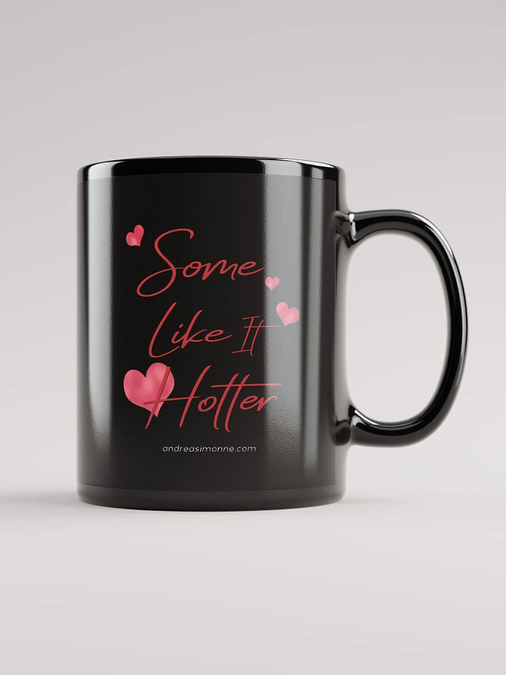 Some Like It Hotter - Coffee Mug product image (1)