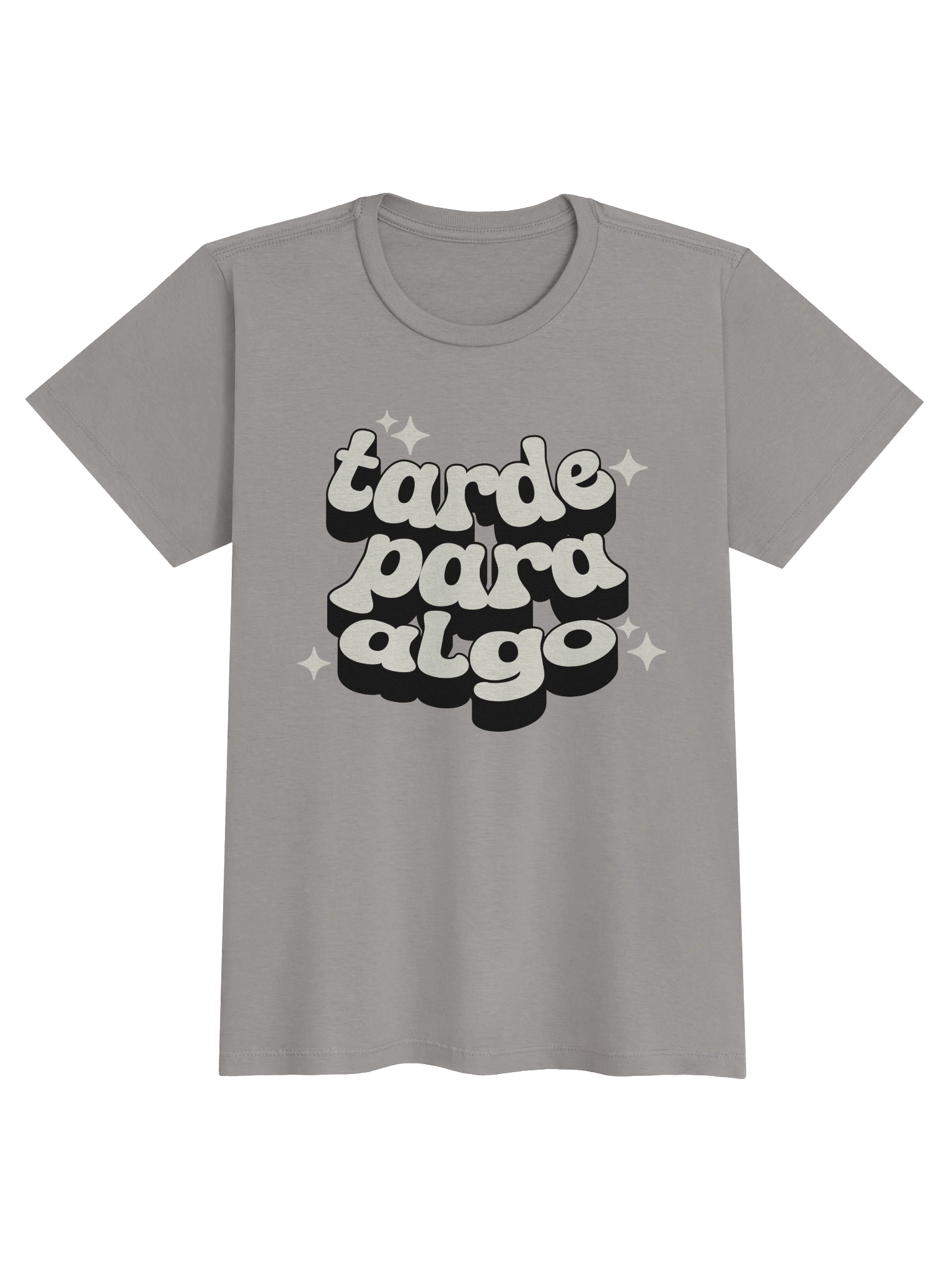 Tarde Para Algo T-Shirt Mujer product image (1)