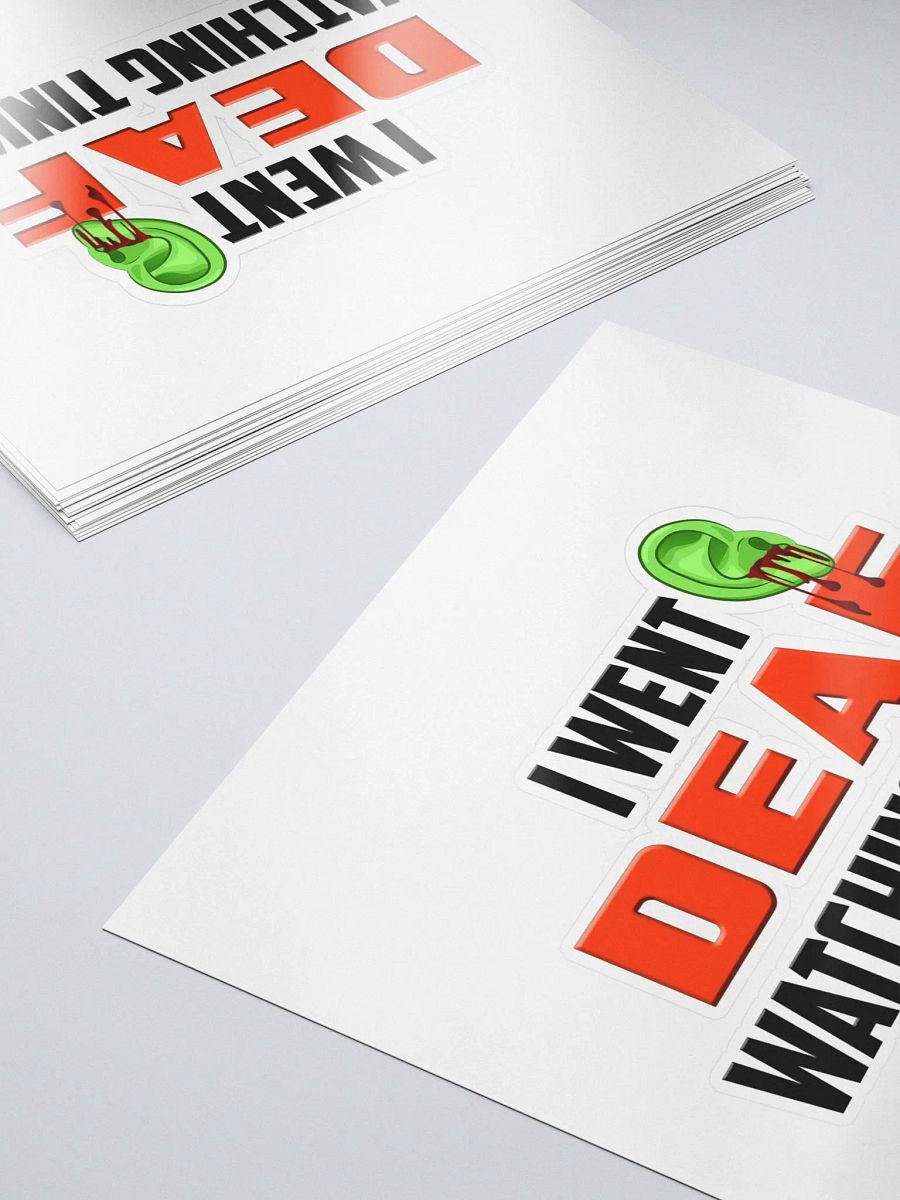 I went Deaf watching TINKTV sticker product image (5)