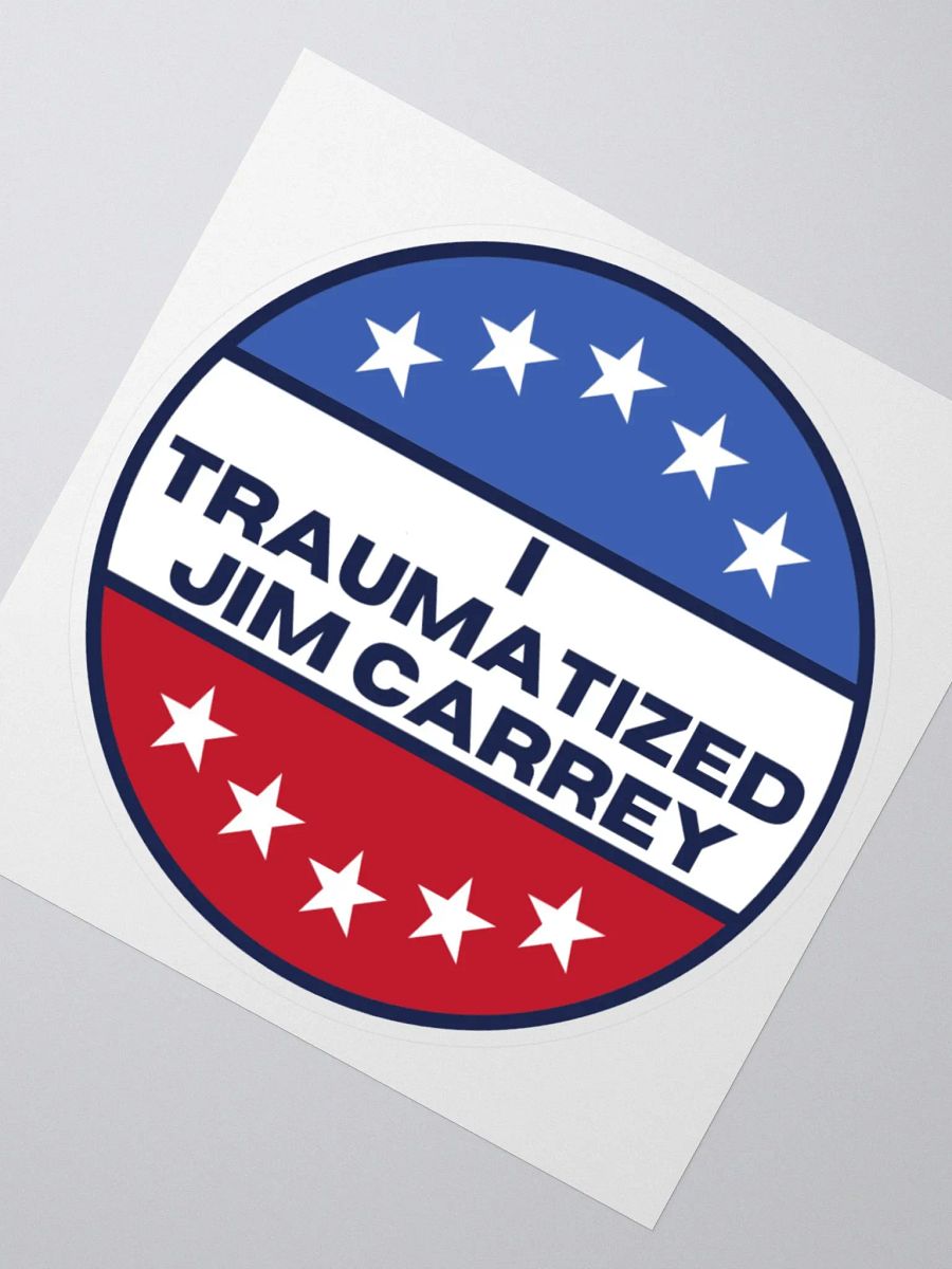 I Traumatized Jim Carrey Sticker product image (5)