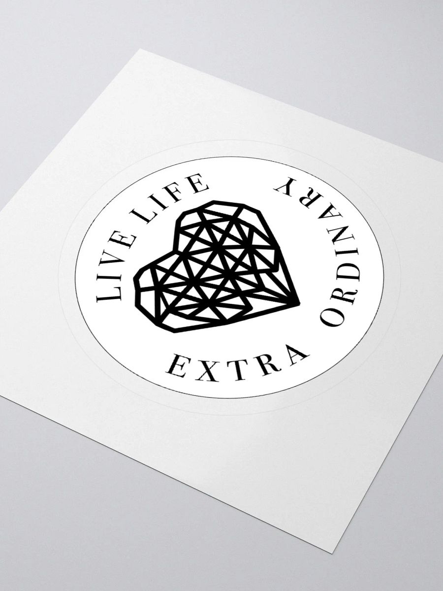 Live Life Extra Ordinary Kiss Cut Sticker product image (9)