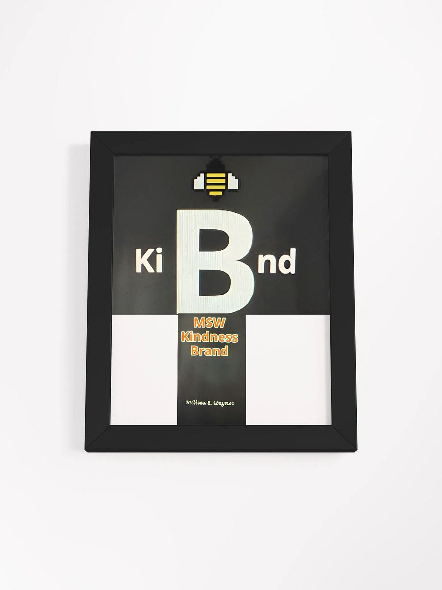 Melissa S Wayner Kindness Brand Poster product image (2)