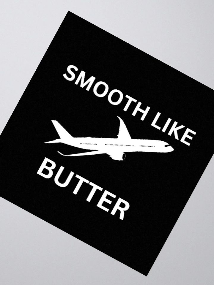Smooth Like Butter sticker product image (2)