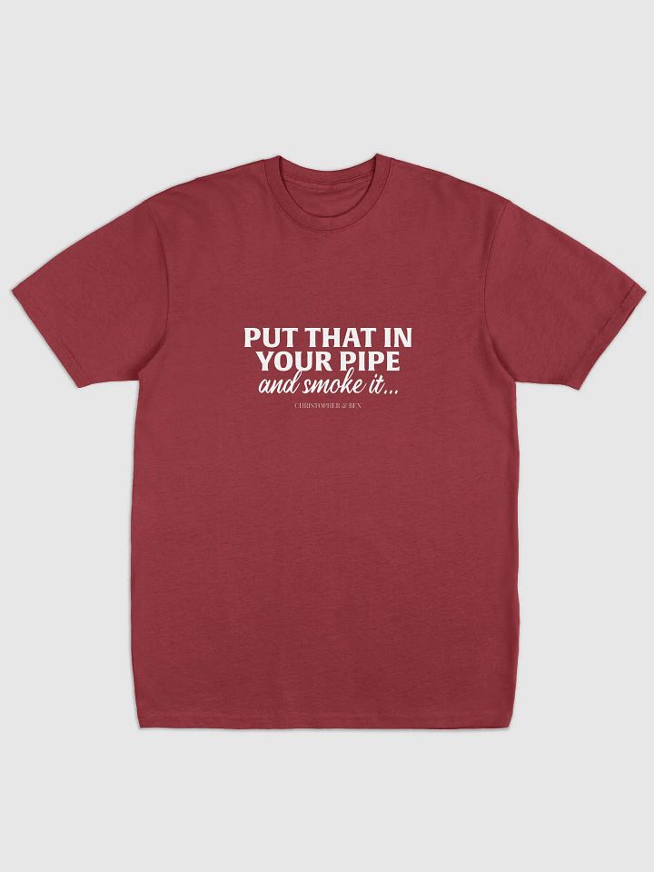 Put That In Your Pipe... Heavyweight Tee product image (11)