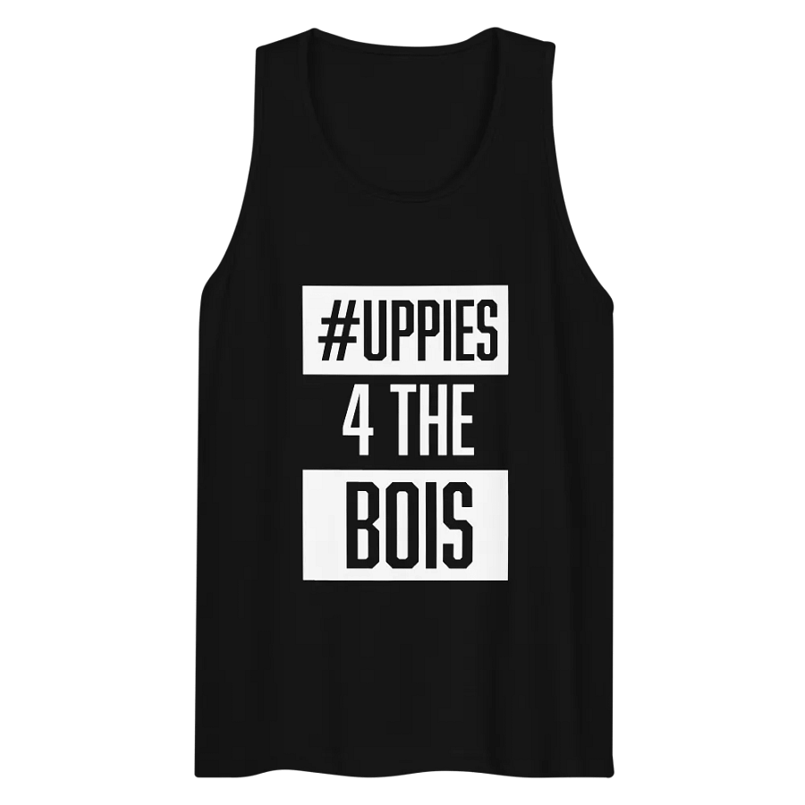 Uppies 4 The Bois Tank product image (14)