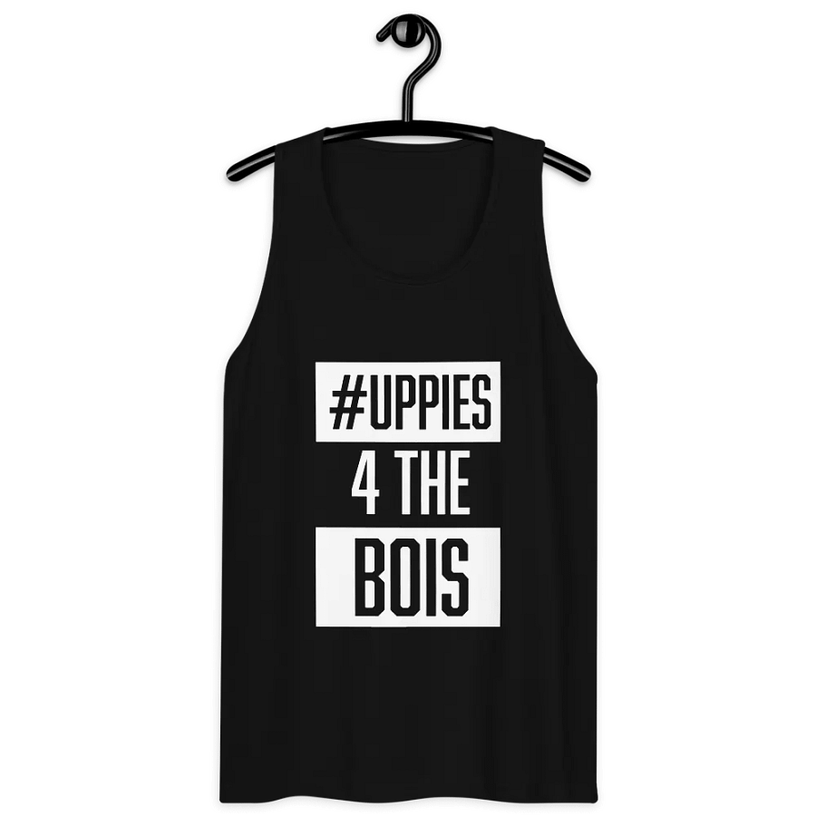 Uppies 4 The Bois Tank product image (13)
