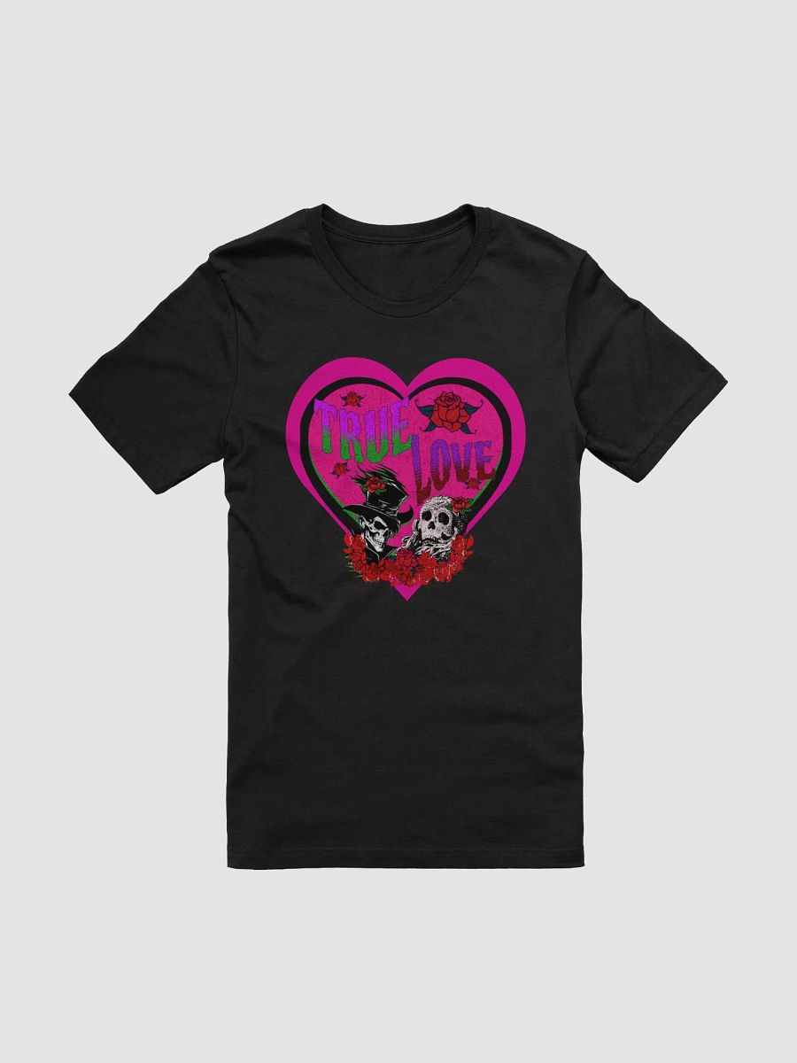 True Love Skull T-Shirt product image (4)