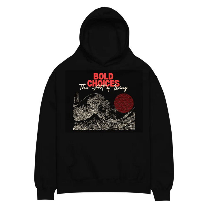 Bold Choices "The Art of Living" Hoodie product image (2)