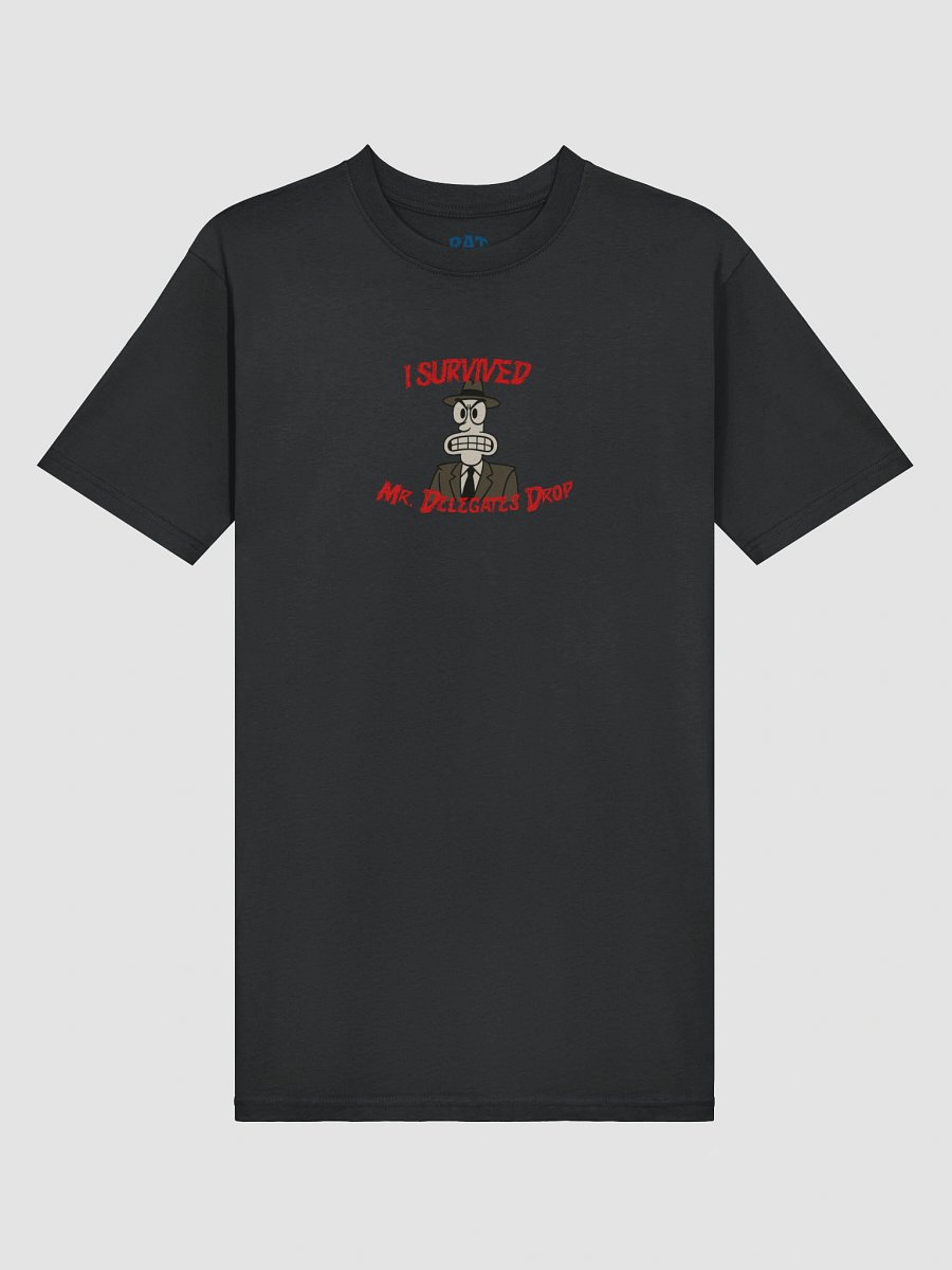 I SURVIVED MR. DELEGATES DROP - COTTON T-SHIRT product image (3)