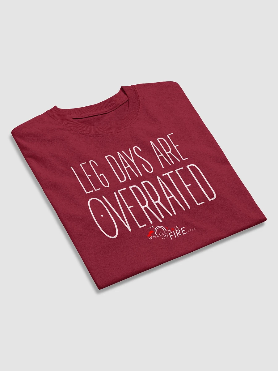 Leg Days Are Overrated T-Shirt product image (35)