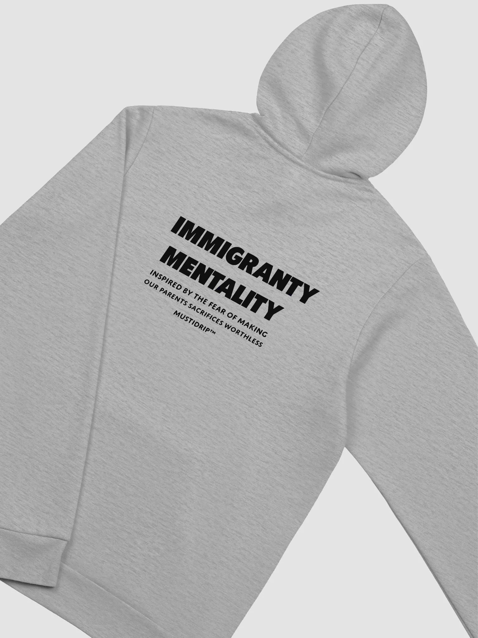 IMMIGRANTY MENTALITY” Hoodie product image (2)