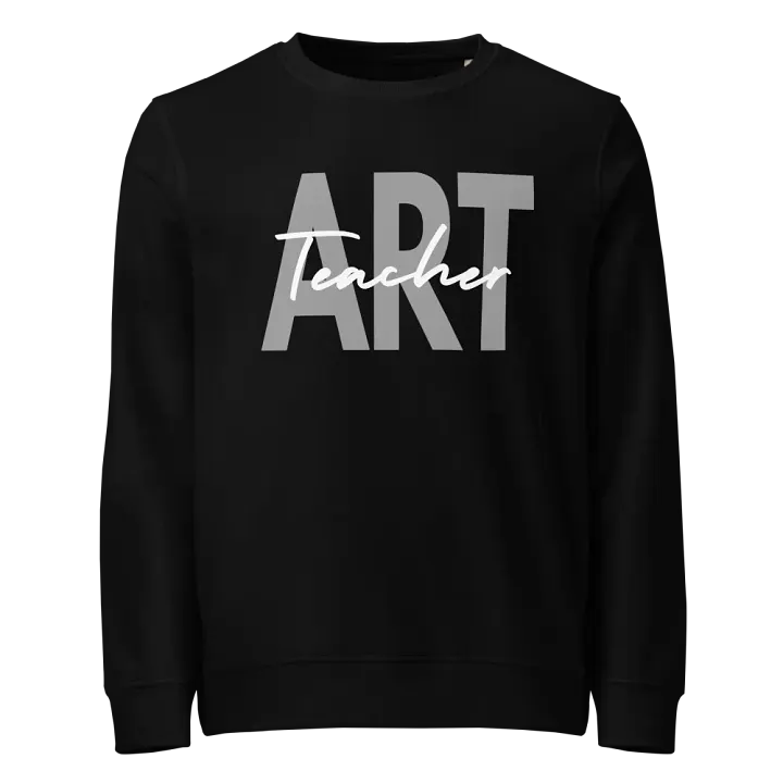 Art Teacher - Unisex Organic Sweatshirt product image (1)