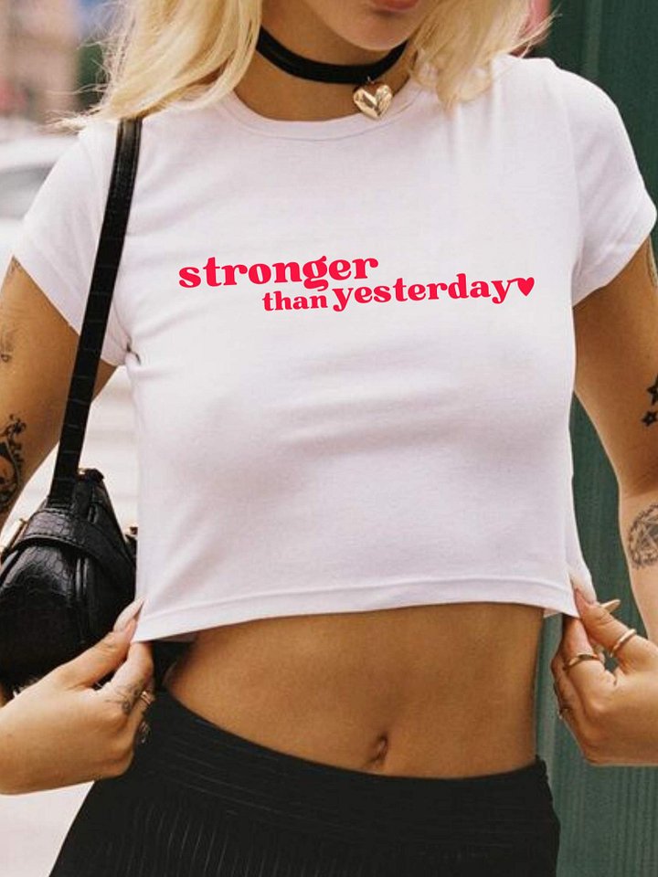 Stronger than Yesterday Baby Tee product image (1)