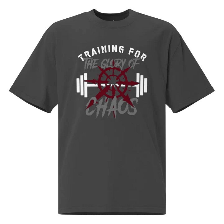 Training for the Glory of Chaos Oversized Unisex Gym T-Shirt | Warhammer 40K Chaos Inspired product image (1)