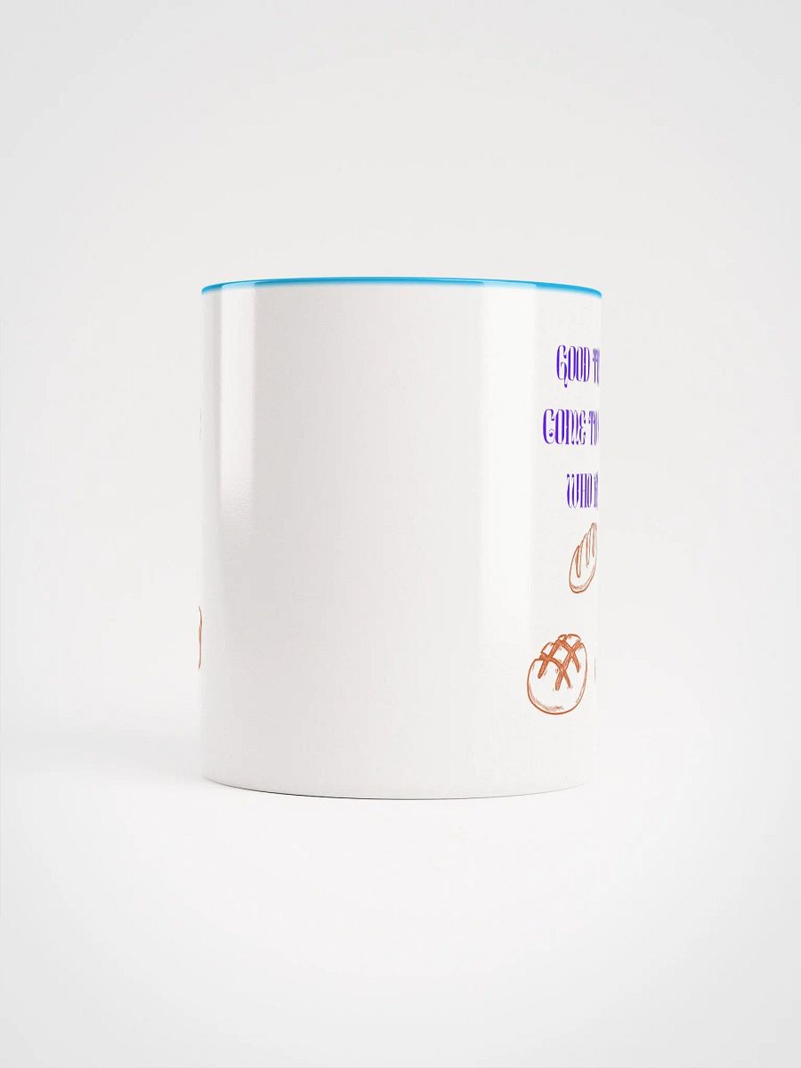 Good things come to those who bakery supermarket fun Ceramic Mug product image (61)
