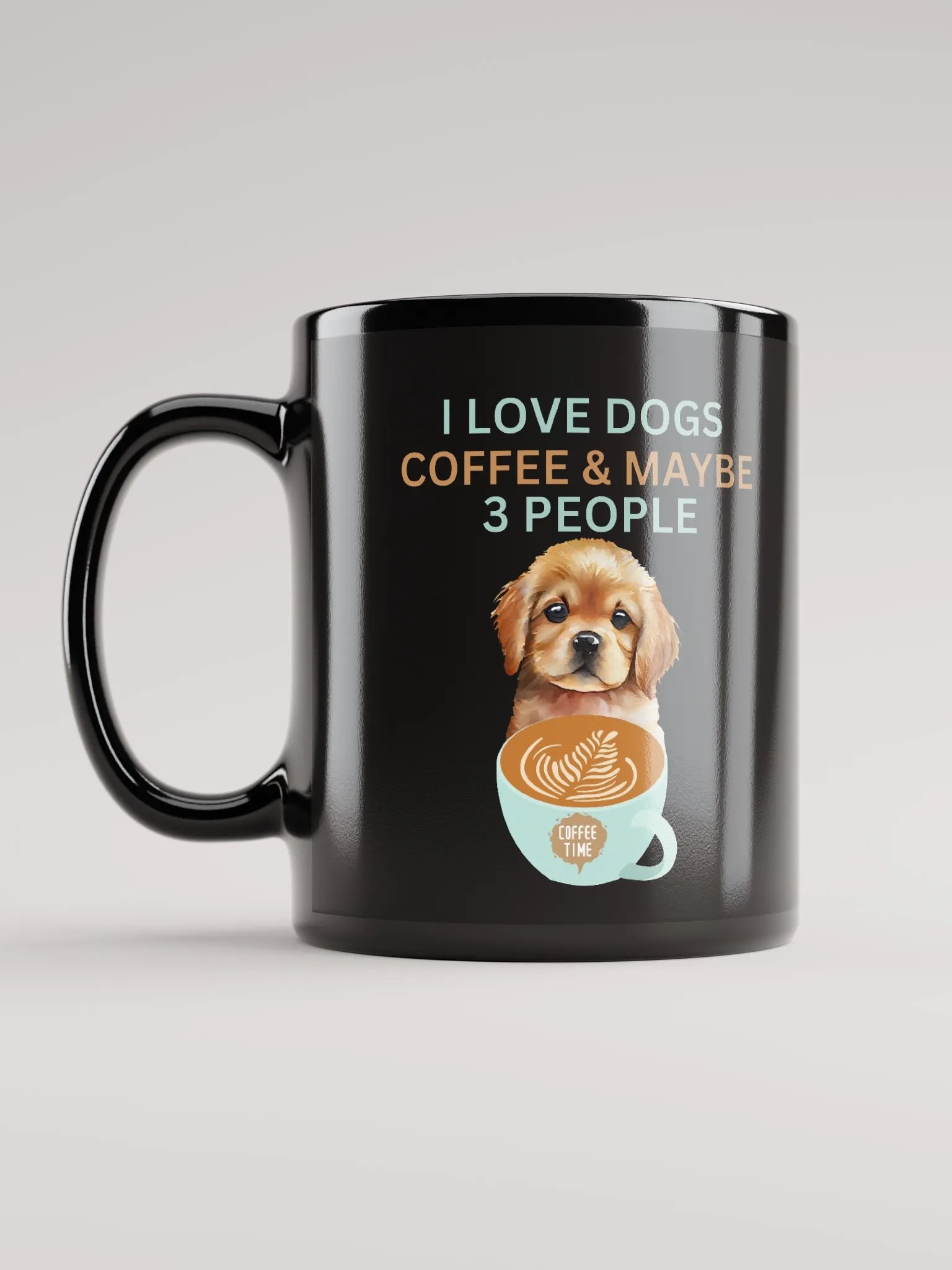 " I Love Dogs, Coffee & Maybe 3 People " Coffee Mug product image (11)