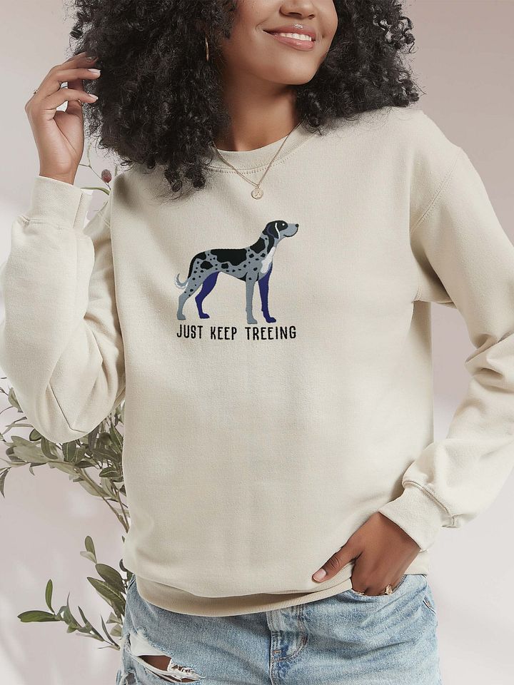 Just Keep Treeing Sweatshirt (Embroidered) of a Catahoula Leopard Dog(Blue Leopard) product image (2)