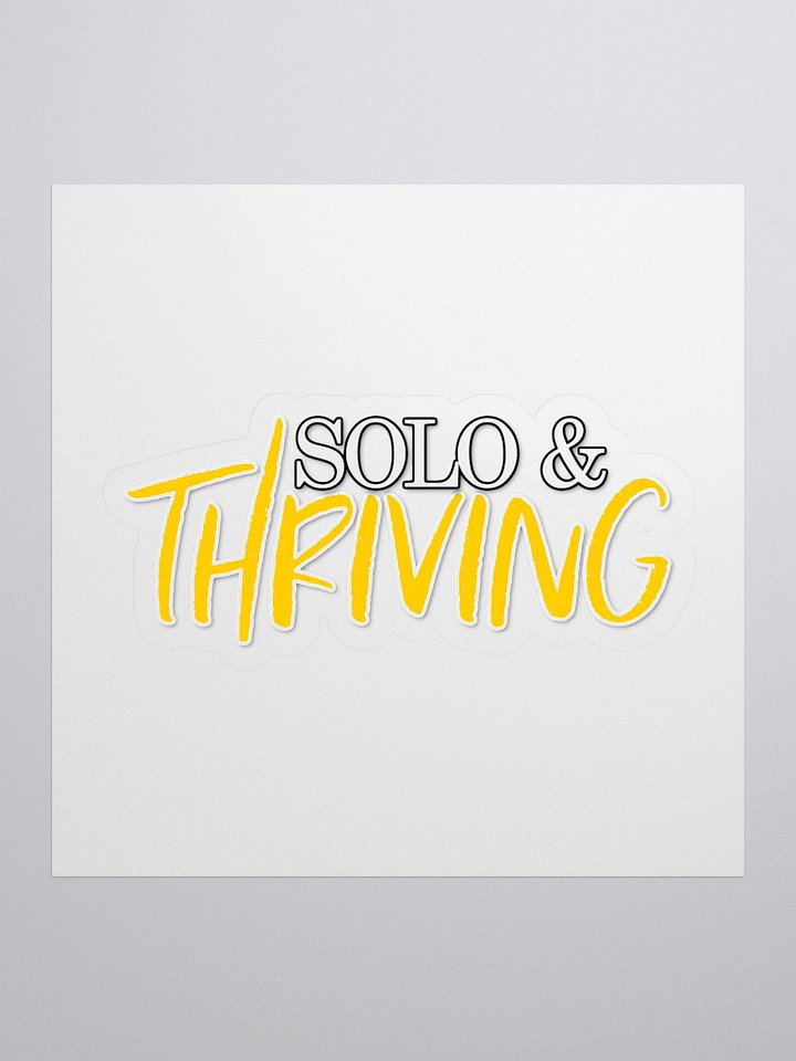 SOLO & THRIVING Kiss Cut Stickers product image (1)