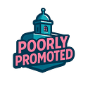 PoorlyPromoted.Live