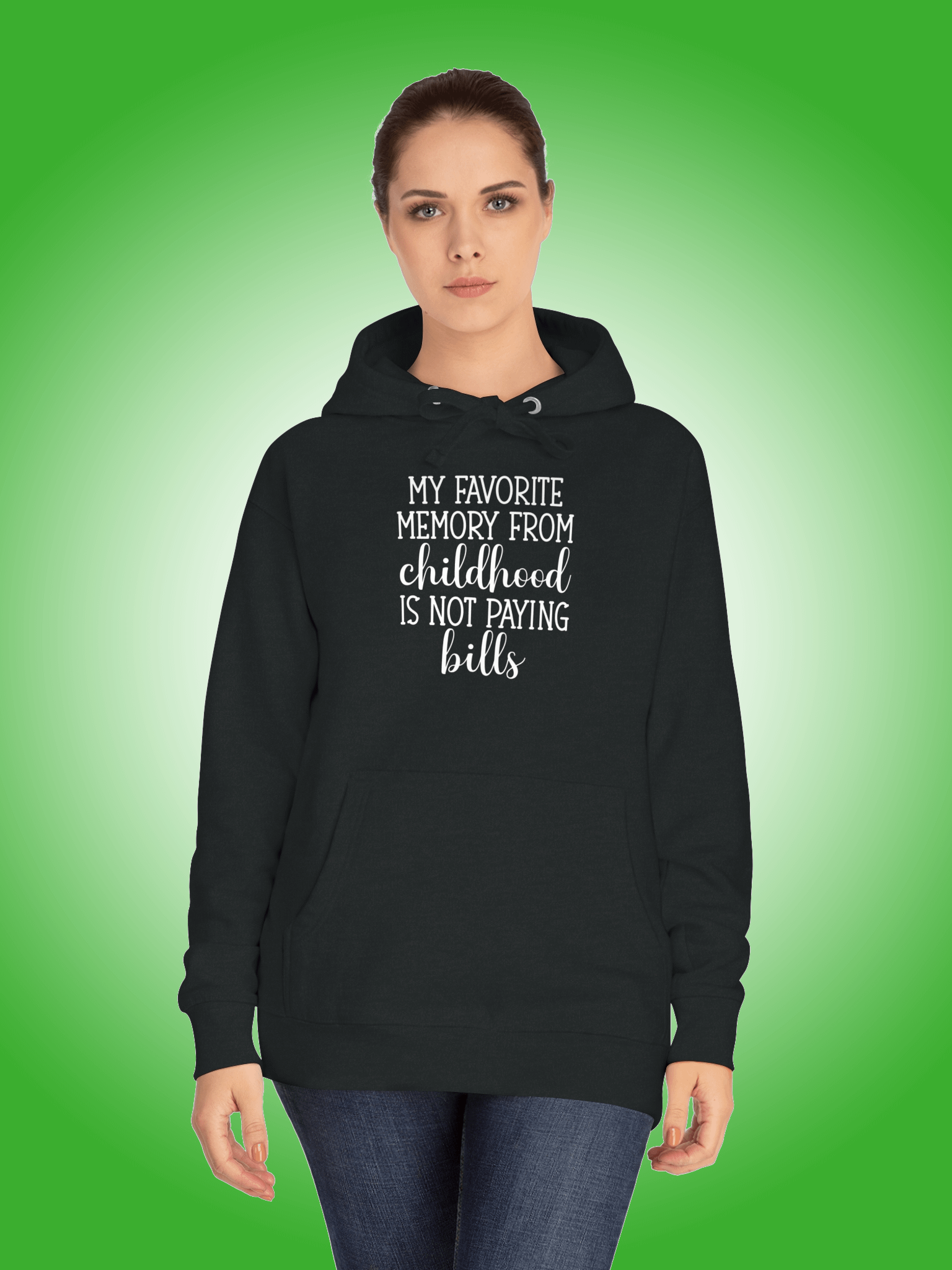 My Favorite Memory From Childhood Is Not Paying Bills product image (1)