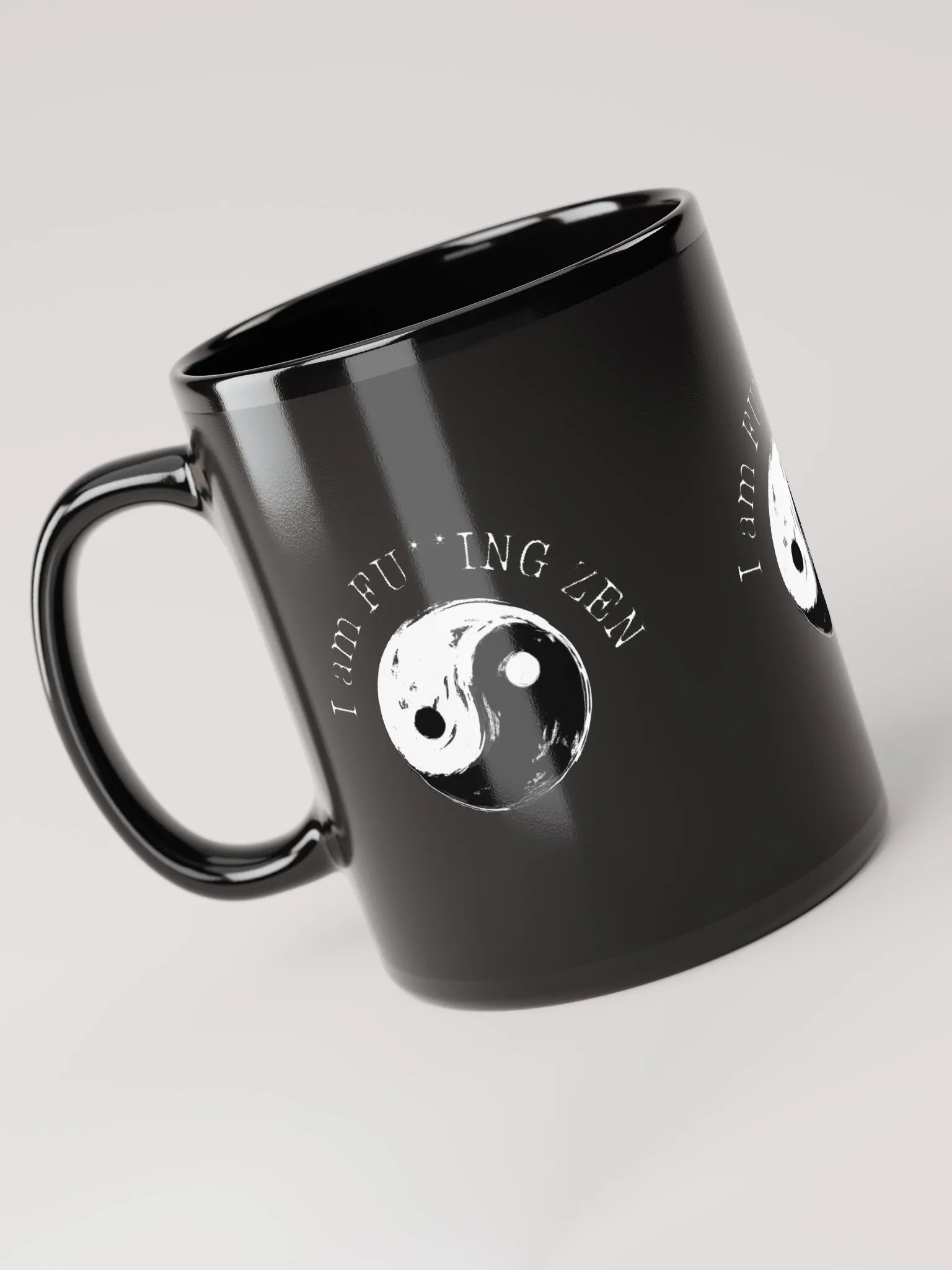 I am FU**ING Zen Mug product image (6)
