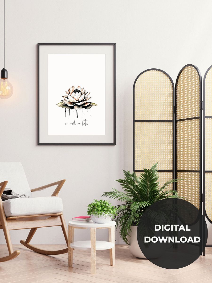 No Mud, No Lotus Printable Wall Art Digital Download product image (6)