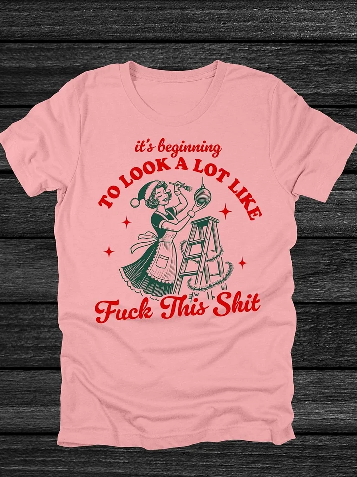 F*** This S*** Christmas T-Shirt product image (2)