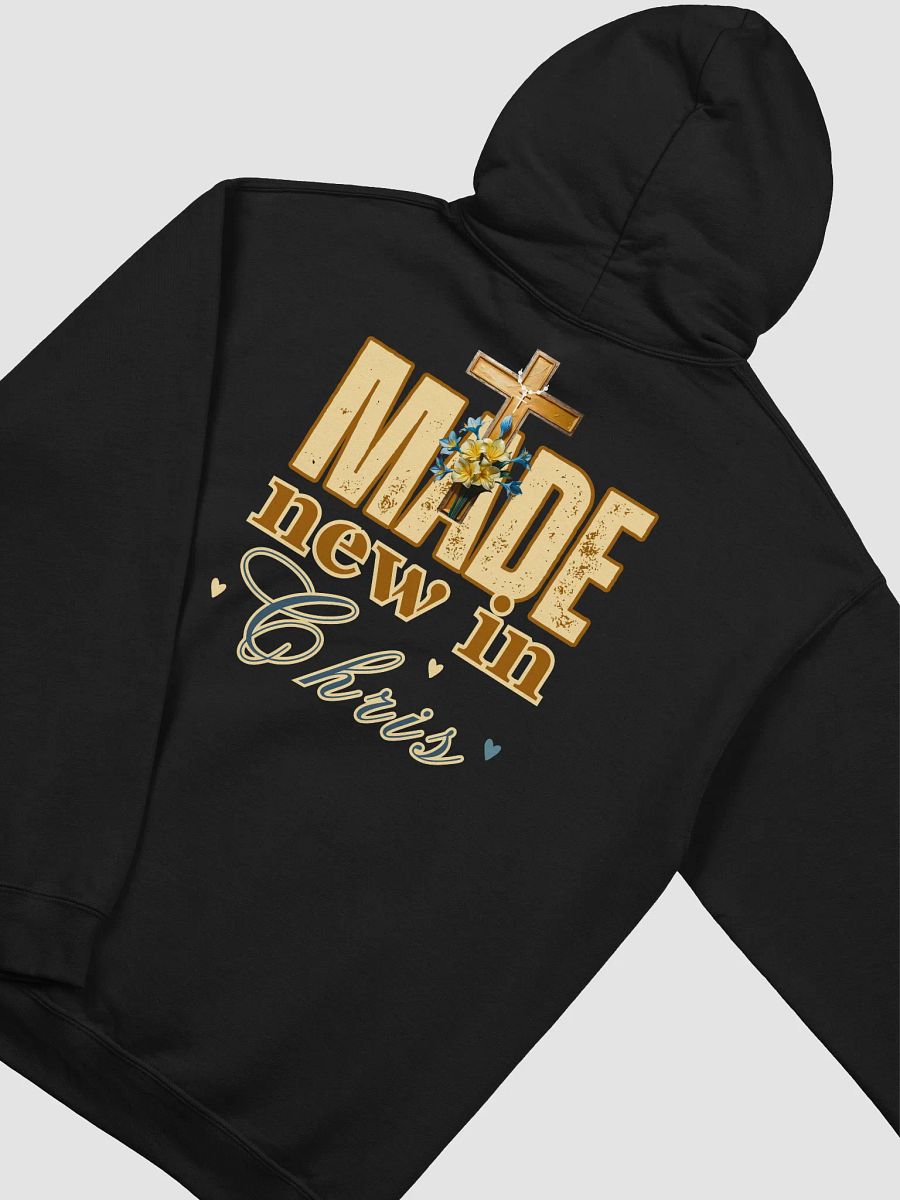 Made New In Christ Christian Gildan Hoodie - Back Design product image (3)