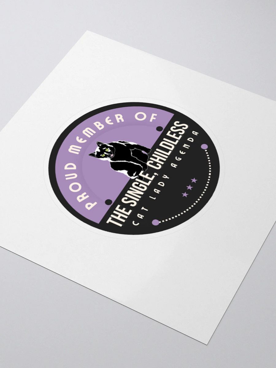 Proud Member of the Single, Childless Cat Lady Agenda Sticker product image (7)