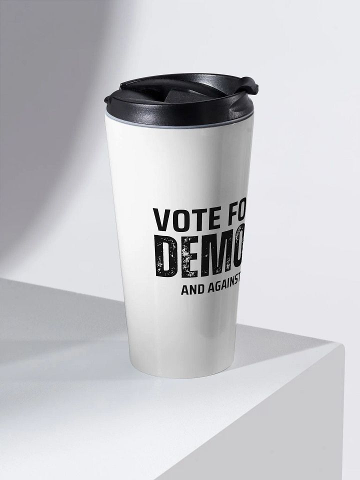 Pris-Vote For Democracy -Stainless Steel Travel Mug product image (2)