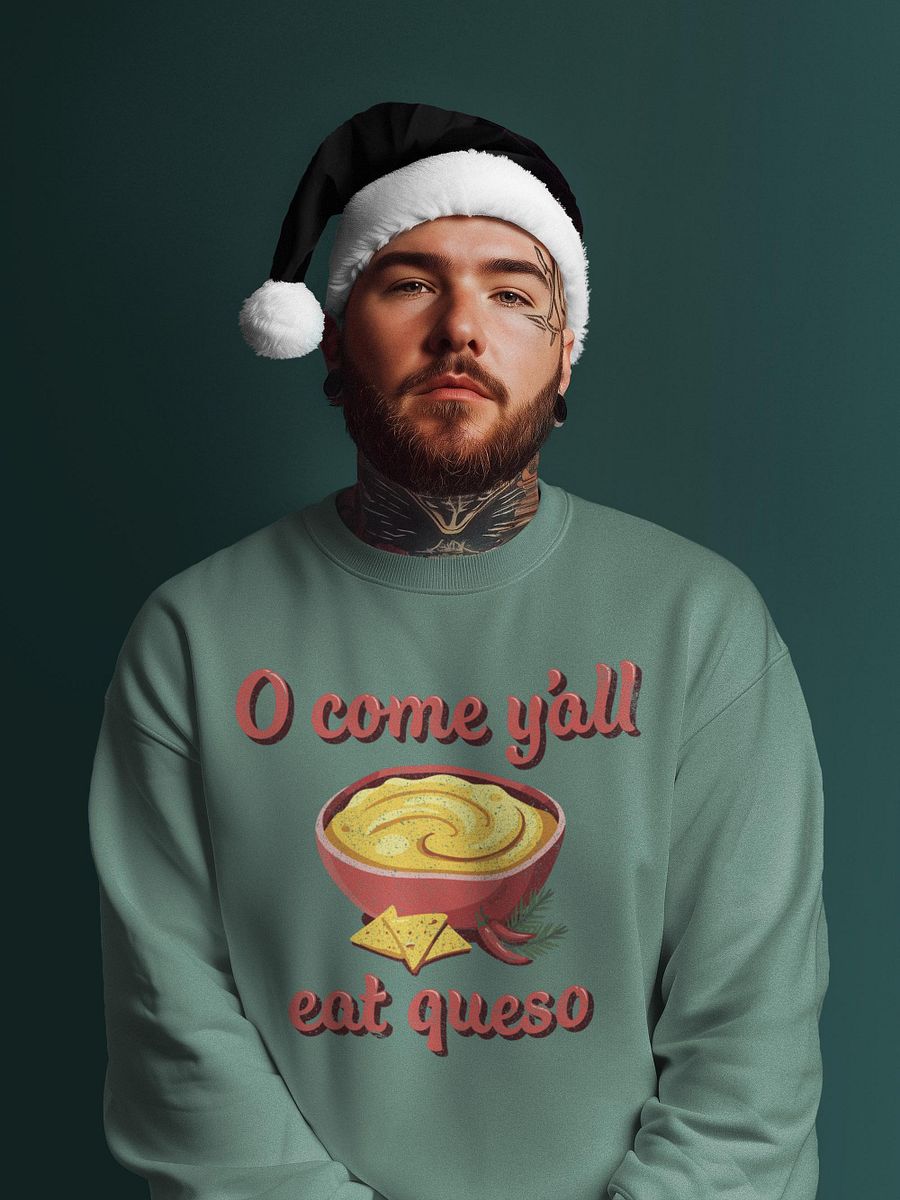 O Come Y'all Eat Queso Long Sleeve Shirt product image (2)