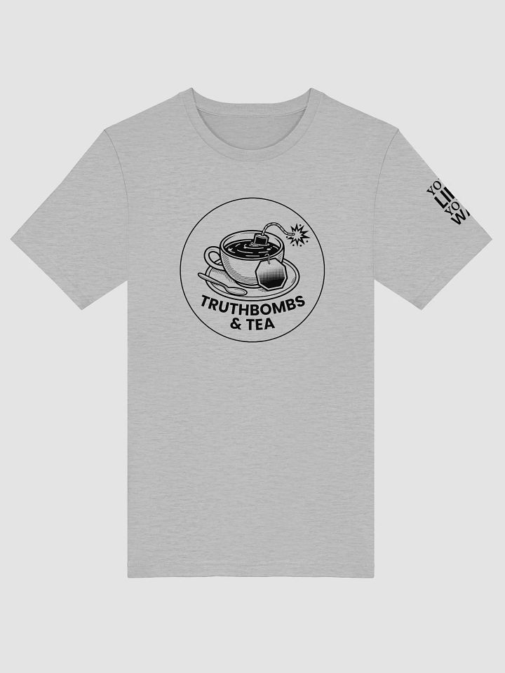Unisex T-Shirt Black Print Truthbombs & Tea Official product image (14)