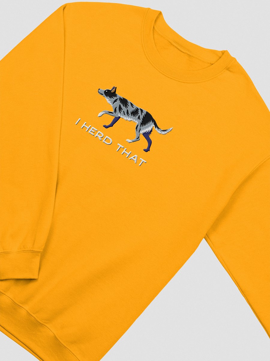 I Herd That Sweatshirt (Embroidered) of an Australian Koolie(Blue Merle) product image (18)