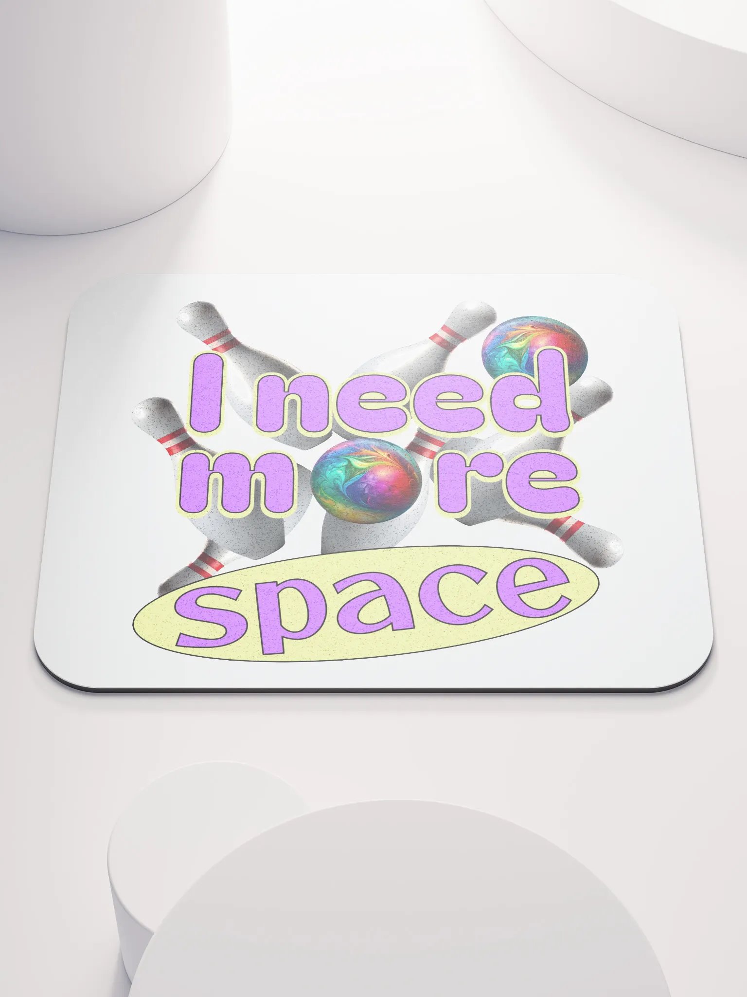 I Need More Space Bowling Cosmic Mouse Pad product image (1)