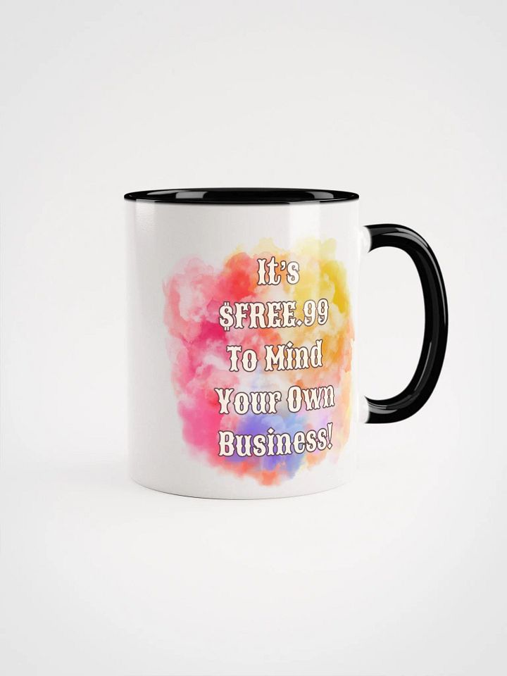 $FREE.99 Ceramic Mug with Color Inside product image (1)