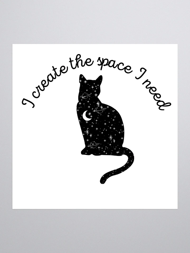 I create the space I need - Sticker product image (1)