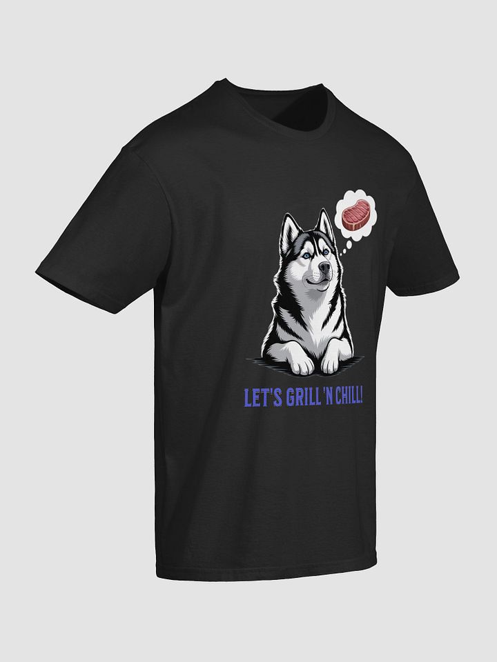 Grill 'n Chill Husky Unisex T-Shirt product image (2)