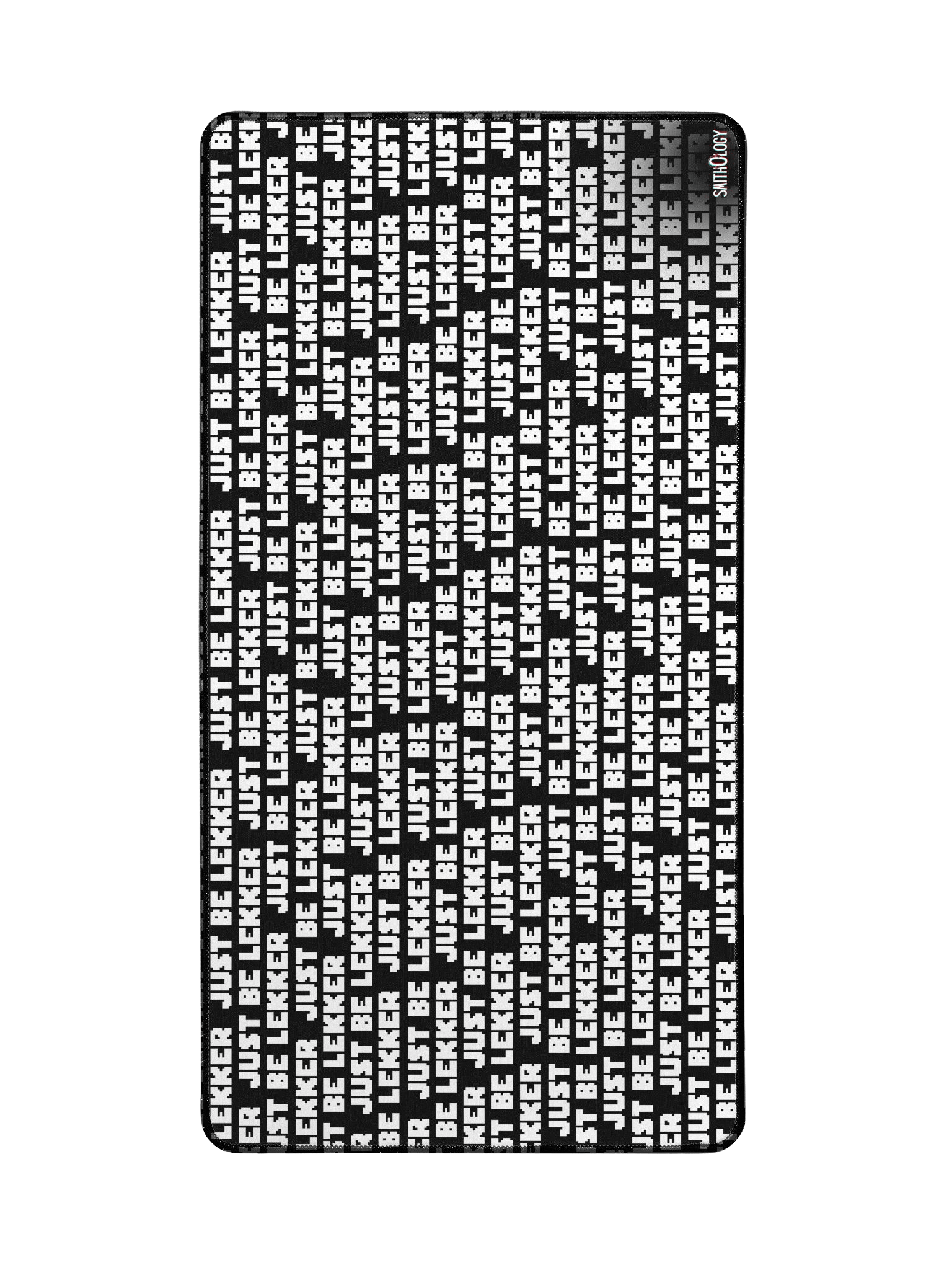 Smithology - "Just Be Lekker" Black/White Gaming Mousepad product image (2)