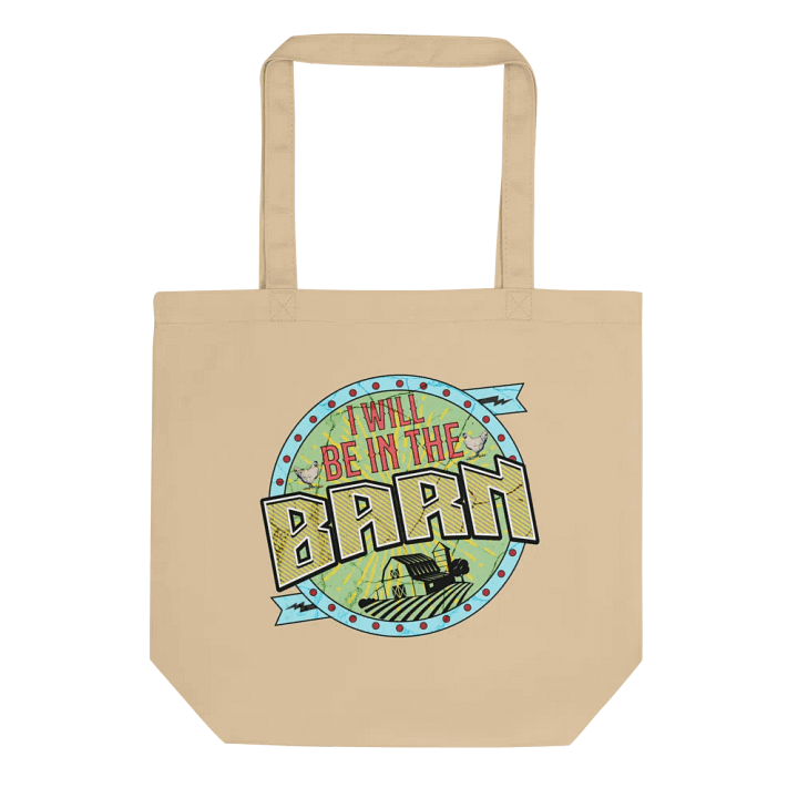 I Will Be In The Barn Rustic Farmhouse Tote product image (1)