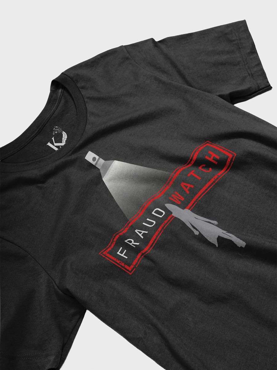 Fraud Watch 2.0 T-Shirt (Unisex) product image (3)